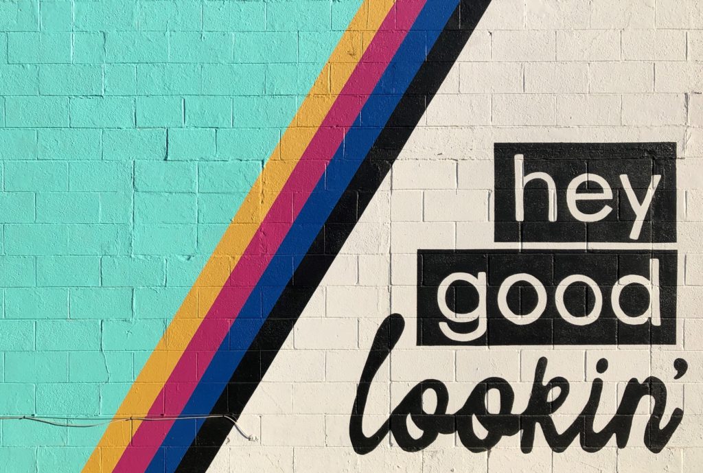 Hey Good Lookin' mural in Fort Worth by Laura Mayberry